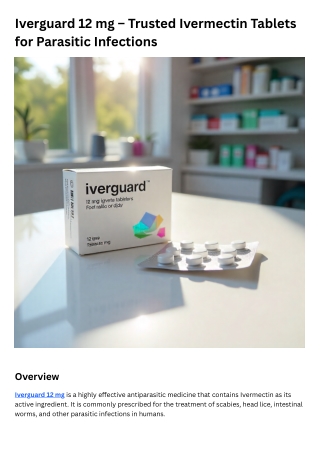 Iverguard 12 mg – Effective Ivermectin Tablets for Parasite Relief