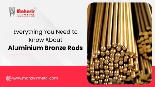 Everything You Need to Know About Aluminium Bronze Rods