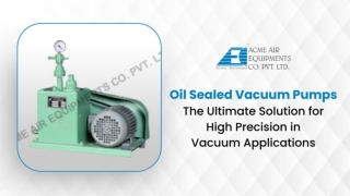 Oil Sealed Vacuum Pumps The Ultimate Solution for High Precision in Vacuum Applications