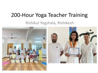 200 Hour Yoga Teacher Training Rishikul Yogshala