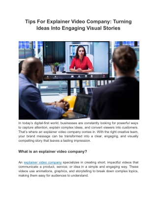 Tips For Explainer Video Company_ Turning Ideas Into Engaging Visual Stories