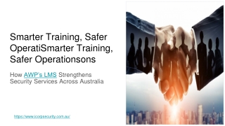 How AWP’s LMS Strengthens Security Services Across Australia