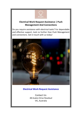 Electrical Work Request Assistance  Push Management And Connections