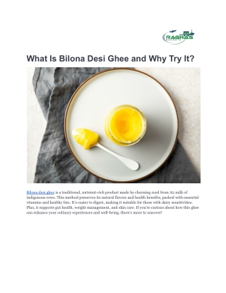 What Is Bilona Desi Ghee and Why Try It_