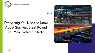 Stainless Steel Round Bar Manufacturer in India – Everything You Need to Know!