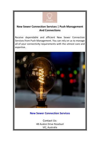 New Sewer Connection Services  Push Management And Connections