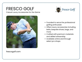 Fresco Golf – Accessories Beyond the Course