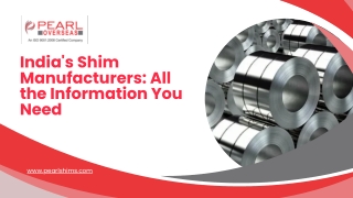 India's Shim Manufacturers: All the Information You Need