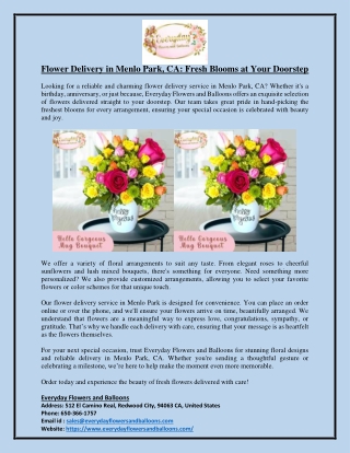 Flower Delivery in Menlo Park CA Fresh Blooms at Your Doorstep