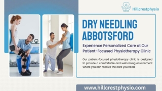 Dry Needling Abbotsford - Hillcrestphysio