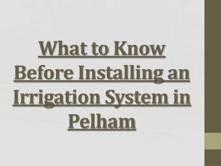 What to Know Before Installing an Irrigation System in Pelham