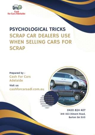 Psychological Tricks Scrap Car Dealers Use When Selling Cars for Scrap