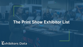 The Print Show Exhibitor List