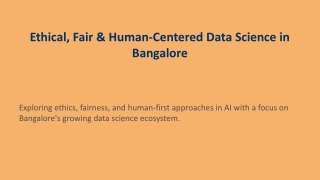 Ethical, Fair & Human-Centered Data Science in Bangalore