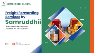 Freight Forwarding Services by Samruddhii