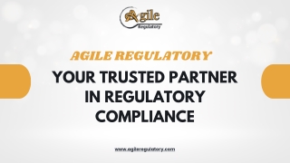 Agile Regulatory – Simplifying Compliance & Regulatory Services