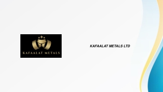 Premium Gold Supplier Kenya | Kafaalat-metals.com
