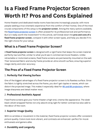 Is a Fixed Frame Projector Screen Worth It Pros and Cons Explained