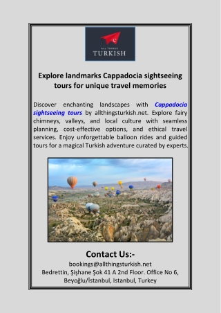 Explore landmarks Cappadocia sightseeing tours for unique travel memories