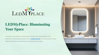 LEDMyPlace Illuminating Your Space