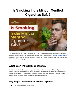 Is Smoking Indie Mint or Menthol Cigarettes Safe?