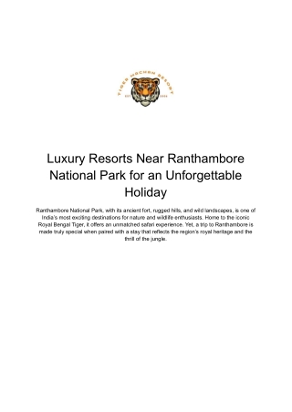 Luxury Resorts Near Ranthambore National Park for an Unforgettable Holiday