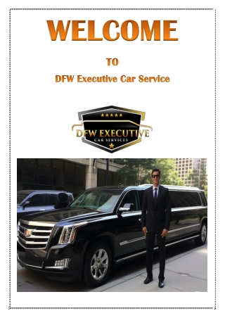 Exclusive Car Service DFW Airport Transfers by DFW Executive Car Service