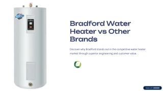 Bradford Water Heater vs Other Brands