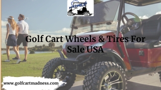 Golf Cart Wheels & Tires For Sale USA