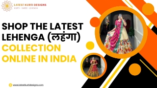 Shop The Latest Lehenga (लहंगा) Collection Online in India