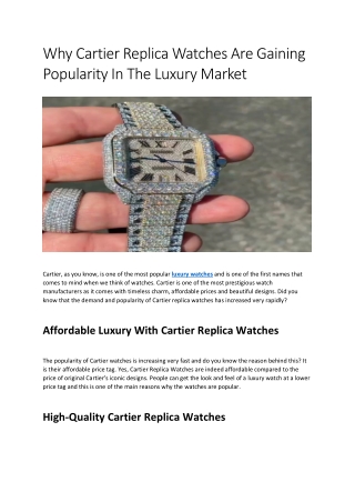 Why Cartier Replica Watches Are Gaining Popularity In The Luxury Market By Icedjewelz