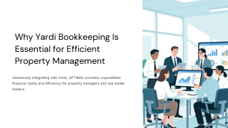 Why Yardi Bookkeeping Is Essential for Efficient Property Management