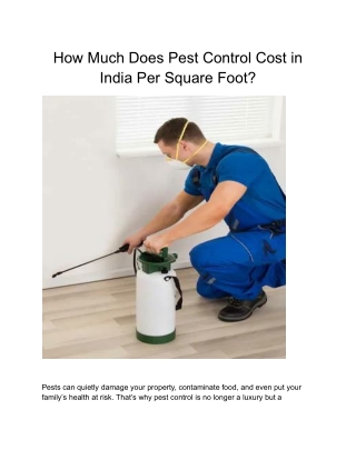 How Much Does Pest Control Cost in India Per Square Foot