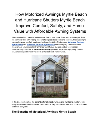 How Motorized Awnings Myrtle Beach and Hurricane Shutters Myrtle Beach