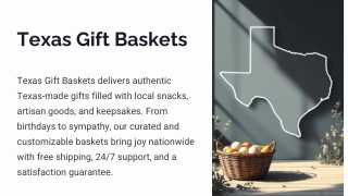 Our Lone Star Legacy: About Texas Gift Baskets