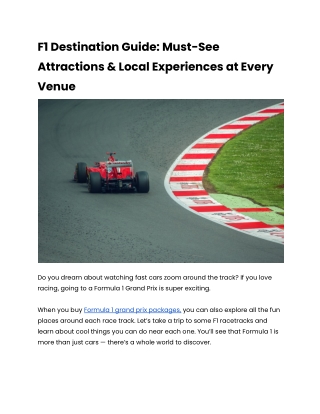 F1 Destination Guide: Must-See Attractions & Local Experiences at Every Venue