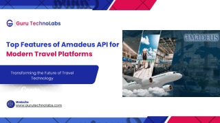 Top Features of Amadeus API for Modern Travel Platforms