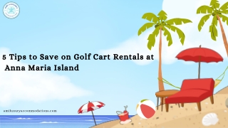 5 Tips to Save on Golf Cart Rentals at  Anna Maria Island