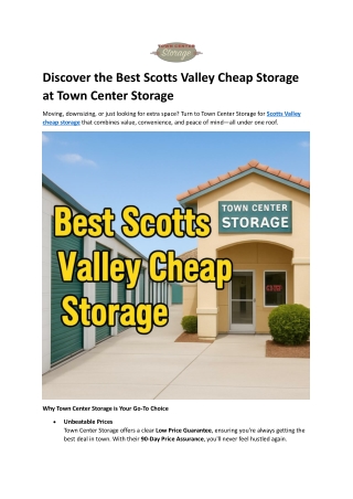 Discover the Best Scotts Valley Cheap Storage at Town Center Storage