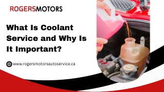 What Is Coolant Service and Why Is It Important