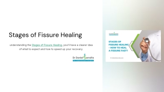 Stages of Fissure Healing and Effective Care Solutions