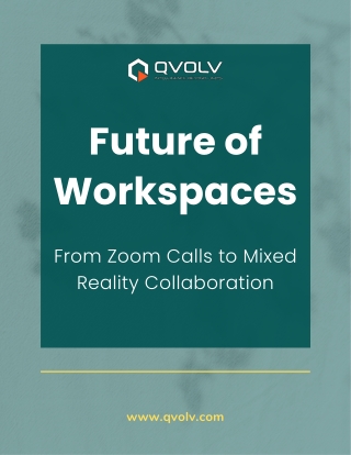 Future of Workspaces: From Zoom Calls to Mixed Reality Collaboration