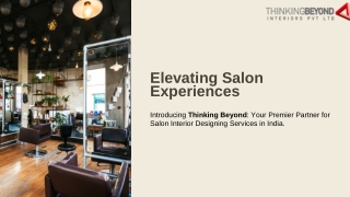 Top Salon Interior Designing Services in India – Thinking Beyond