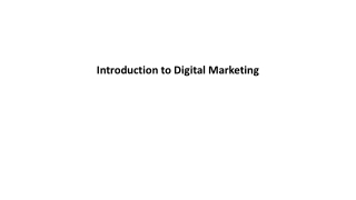 Introduction to Digital Marketing