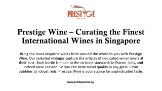Prestige Wine Singapore – Finest Prosecco, Chianti, Primitivo & Bordeaux