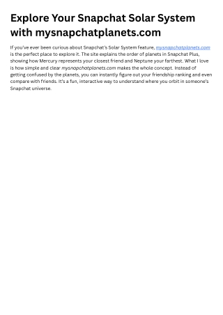 Explore Your Snapchat Solar System with mysnapchatplanets.com