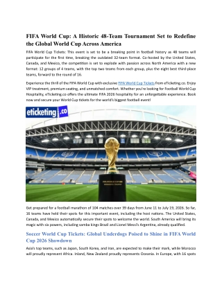 FIFA World Cup A Historic 48-Team Tournament Set to Redefine the Global World Cup Across America