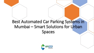 Best Automated Car Parking Systems in Mumbai – Smart Solutions for Urban Spaces