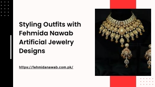 Styling Outfits with Fehmida Nawab Artificial Jewelry Designs