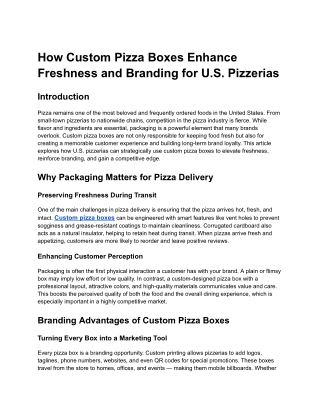 How Custom Pizza Boxes Enhance Freshness and Branding for U